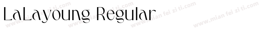 LaLayoung Regular字体转换